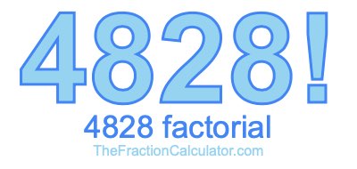 4828 Factorial