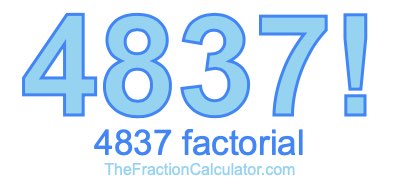 4837 Factorial