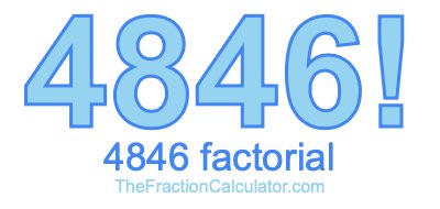 4846 Factorial