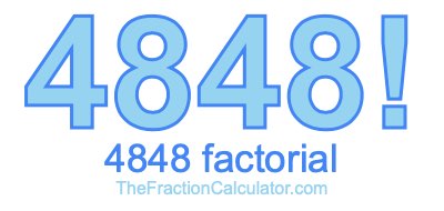 Factorial of 4848 4848 Factorial