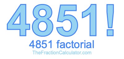4851 Factorial