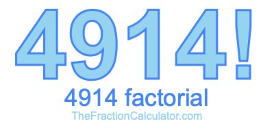4914 Factorial
