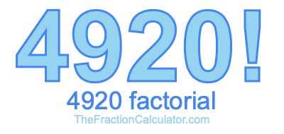 4920 Factorial