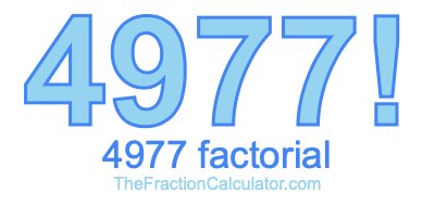 Factorial of 4977 4977 Factorial