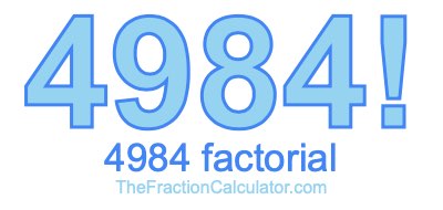 4984 Factorial