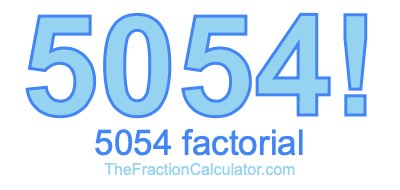 5054 Factorial