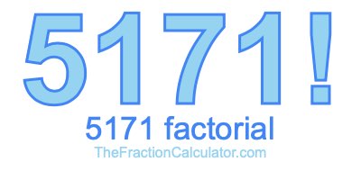 Factorial of 5171 5171 Factorial