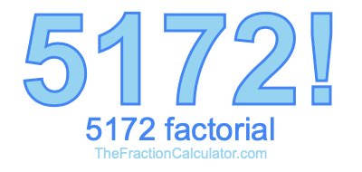 Factorial of 5172 5172 Factorial
