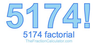 5174 Factorial