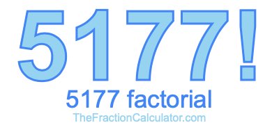 5177 Factorial