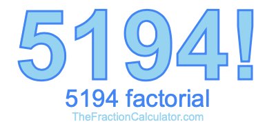 5194 Factorial