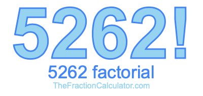5262 Factorial