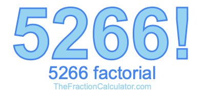 5266 Factorial