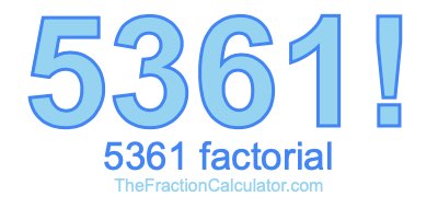 5361 Factorial