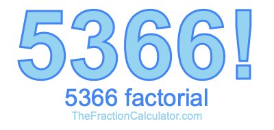 5366 Factorial