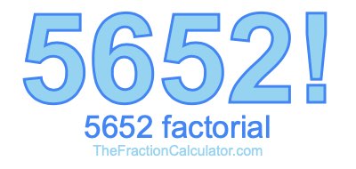Factorial of 5652 5652 Factorial