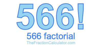 Factorial of 566 566 Factorial