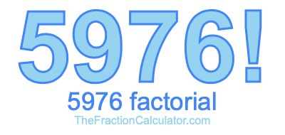 Factorial of 5976 5976 Factorial