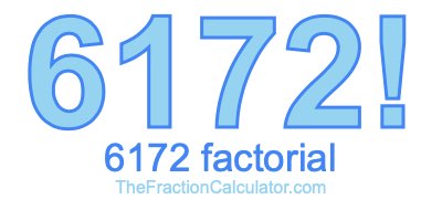 6172 Factorial