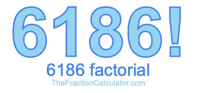 6186 Factorial