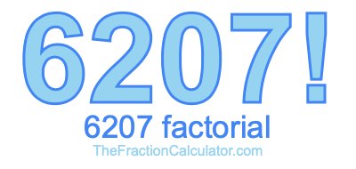 Factorial of 6207 6207 Factorial