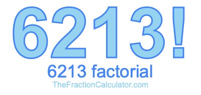Factorial of 6213 6213 Factorial