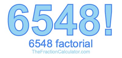 6548 Factorial