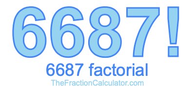 Factorial of 6687 6687 Factorial