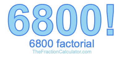 Factorial of 6800 6800 Factorial