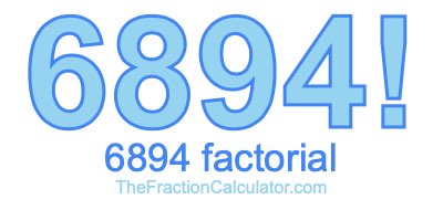 6894 Factorial