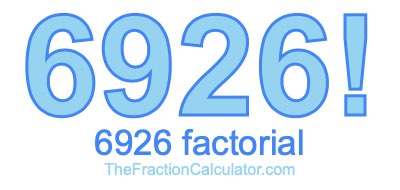 Factorial of 6926 6926 Factorial