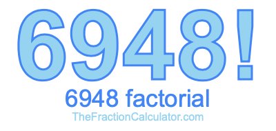 6948 Factorial