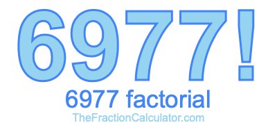 Factorial of 6977 6977 Factorial