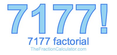 Factorial of 7177 7177 Factorial