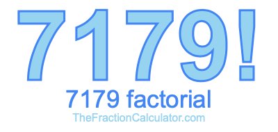 Factorial of 7179 7179 Factorial