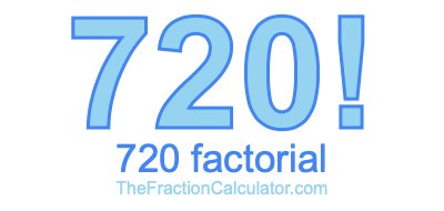 720 Factorial
