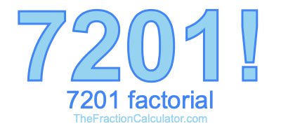 7201 Factorial