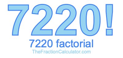 7220 Factorial