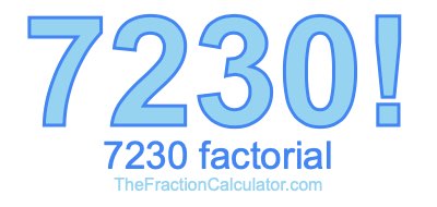 Factorial of 7230 7230 Factorial