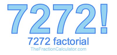 Factorial of 7272 7272 Factorial