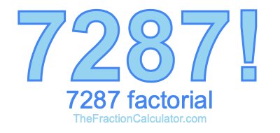 7287 Factorial