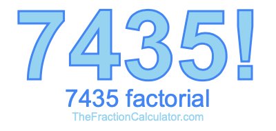 Factorial of 7435 7435 Factorial
