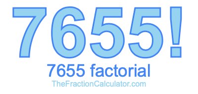 7655 Factorial
