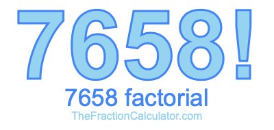 7658 Factorial
