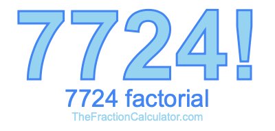 7724 Factorial