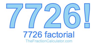 7726 Factorial