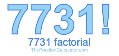 7731 Factorial