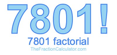 7801 Factorial