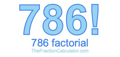 Factorial of 786 786 Factorial