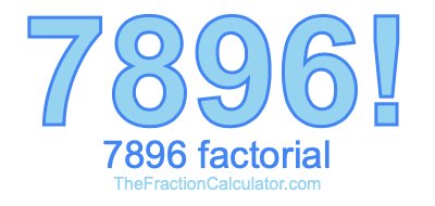 7896 Factorial